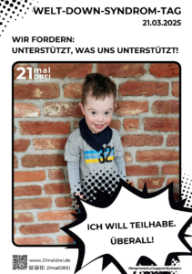 Poster für den Welt-Down-Syndrom-Tag 2025 mit Slogan und Comic-Blase mit Text.